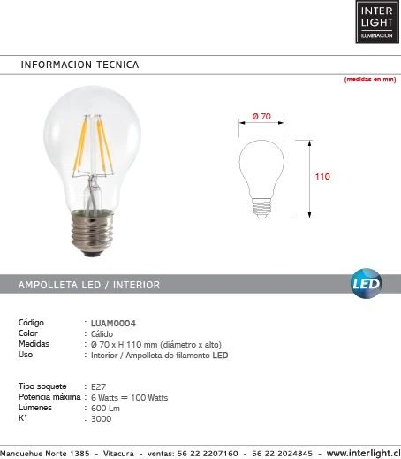 Ampolleta luz cálida 6W 3000K LED E27 - LUAM0004 con Fecha de Caducidad Extendida